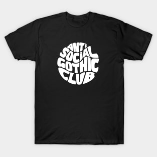 Anti Social Gothic Club T-Shirt